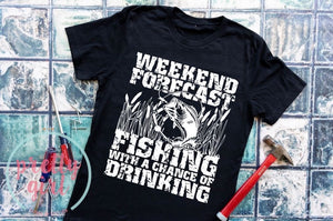 Weekend forecast fishing with a chance of drinking ADULT TSHIRT