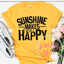 Load image into Gallery viewer, Sunshine makes me happy ADULT TSHIRT
