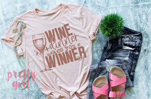 Wine + dinner makes you a winner rose gold