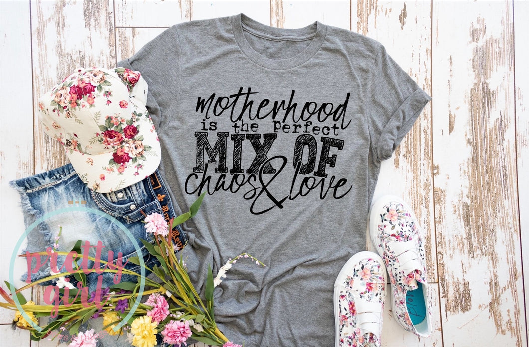 Motherhood is a mix of chaos and love