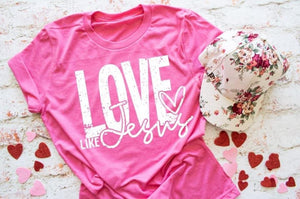 Love Like Jesus ADULT SHIRT