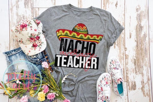 Nacho average teacher ADULT TSHIRT