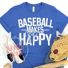 Load image into Gallery viewer, Baseball makes me happy ADULT TSHIRT
