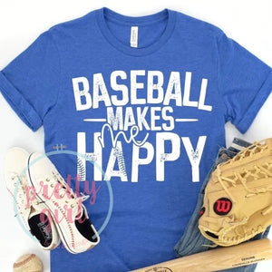 Baseball makes me happy ADULT TSHIRT