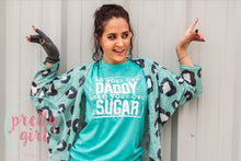 Load image into Gallery viewer, Be your own daddy make your own sugar ADULT TSHIRT
