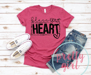 Bless your heart ADULT TSHIRT