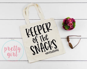 keeper of the snacks #motherhood BAG