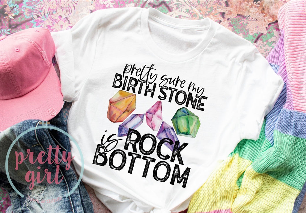 Pretty sure my birth stone is rock bottom