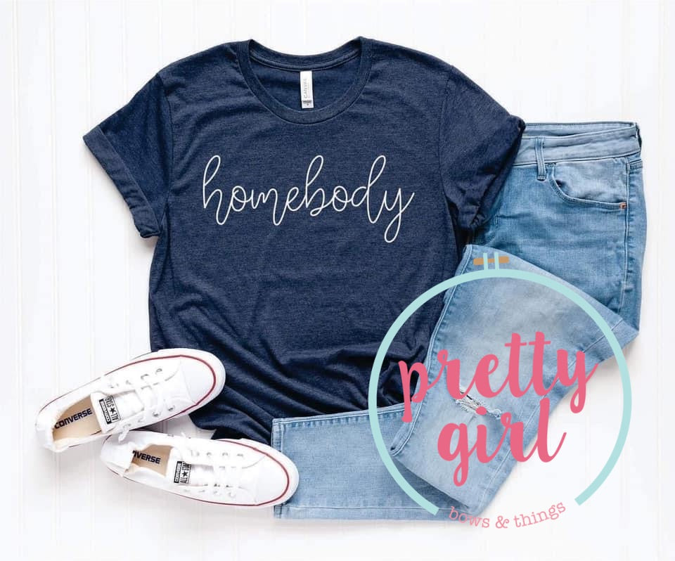 homebody ADULT TSHIRT